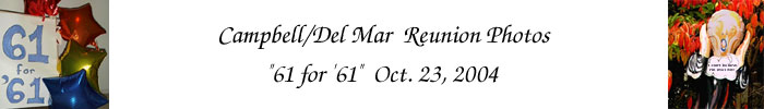 Campbell/Del Mar Reunion, Oct. 23, 2004 - '61 for '61'